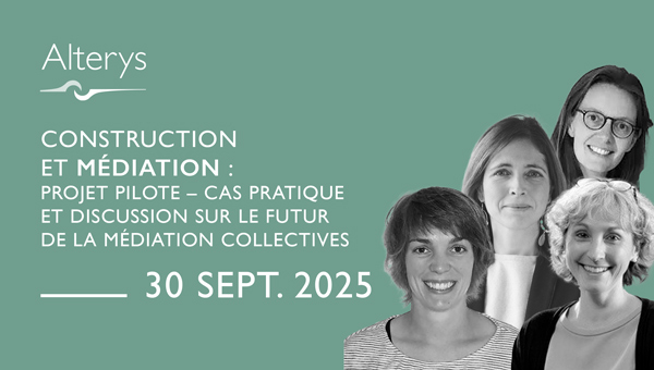 30.09.2025 / Construction et médiation : projet pilote – cas pratique et discussion sur le futur de la médiation