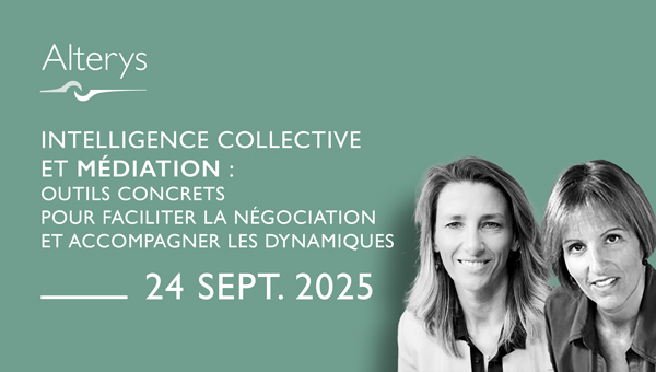 24.09.2025 / Intelligence collective et médiation – outils concrets pour faciliter la négociation et accompagner les dynamiques collectives