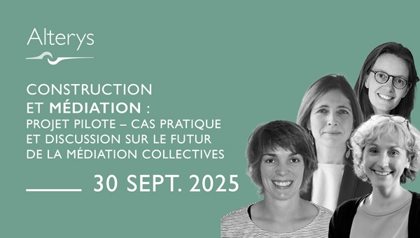 30.09.2025 / Construction et médiation : projet pilote – cas pratique et discussion sur le futur de la médiation