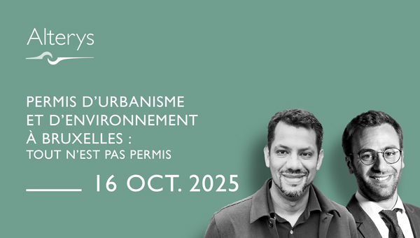 16.10.2025 / Permis d’urbanisme et d’environnement à Bruxelles : « Tout n’est pas permis »