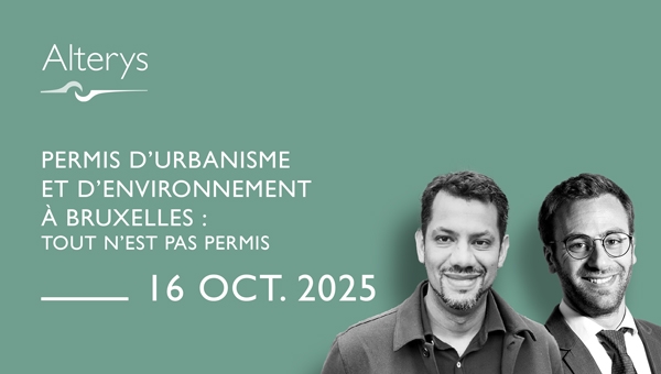 16.10.2025 / Permis d’urbanisme et d’environnement à Bruxelles : « Tout n’est pas permis »