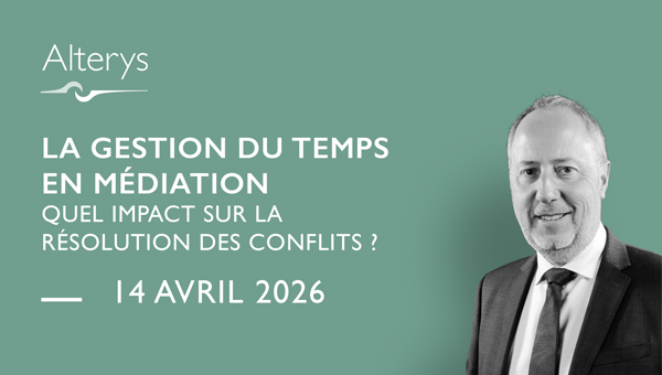  La gestion du temps en médiation : quel impact sur la résolution des conflits ?